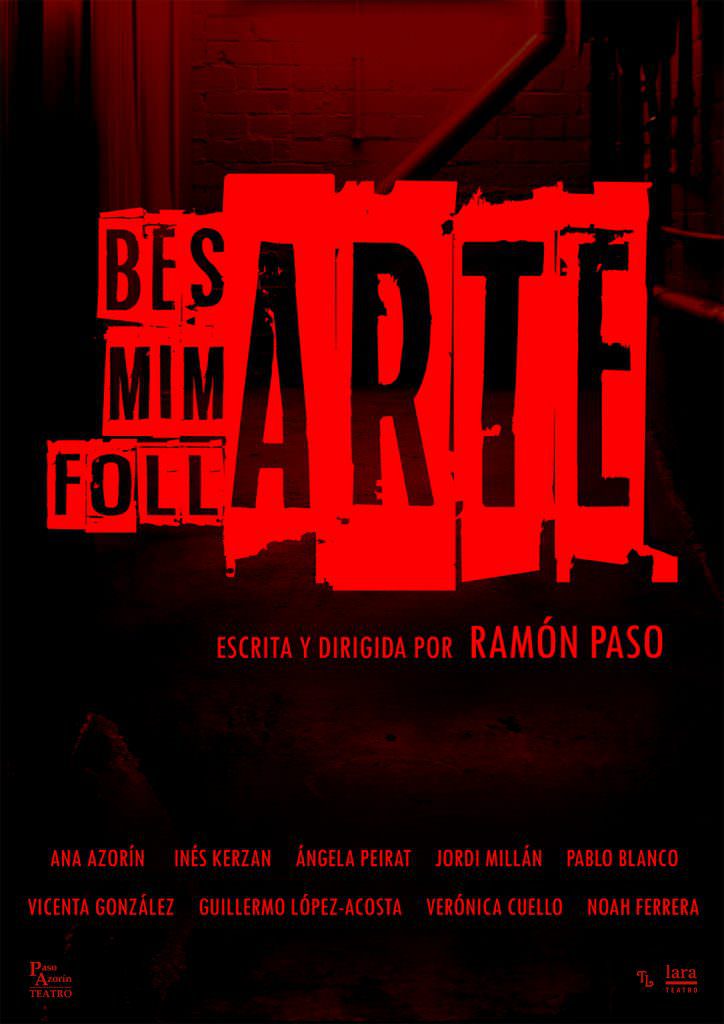 obra teatro lara BesARTE, mimARTE y follARTE