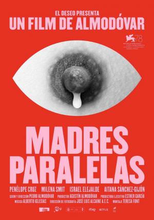 Madres paralelas película