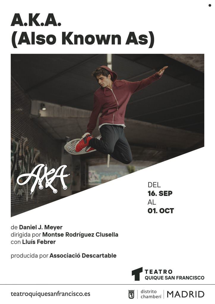 cartel obra A.K.A. (Also Known As)